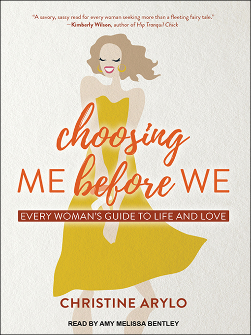 Title details for Choosing ME Before WE by Christine Arylo - Available